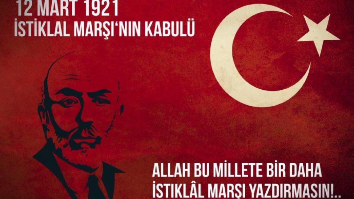 12 Mart İstiklal Marşı'nın Kabulünün 101. Yıl Dönümü ve Mehmet Akif Ersoy'u Anma Programı